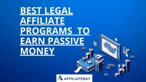 9 Best Legal Affiliate Programs In 2024
