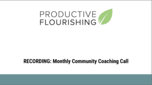 September 2024 Monthly Community Coaching Call